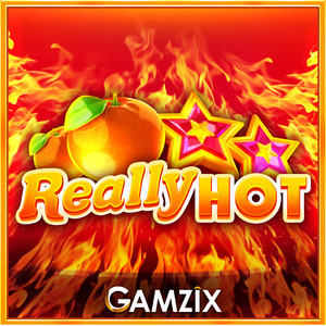 really hot